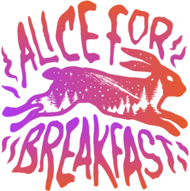 Alice For Breakfast